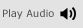 Play Audio